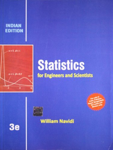 STATISTICS FOR ENGINEERS AND SCIENTISTS 3RD ED