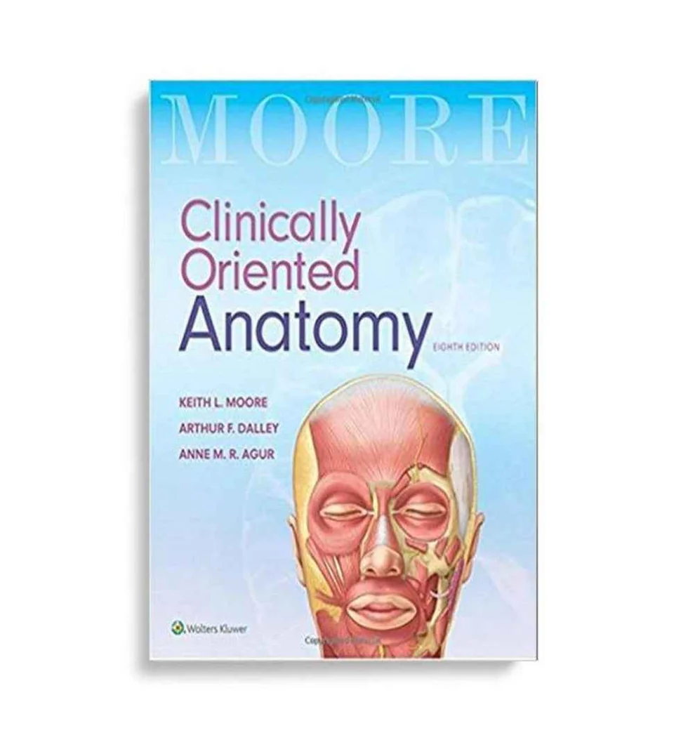 CLINICALLY ORIENTED ANATOMY 8TH ED