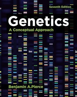Genetics A Conceptual Approach