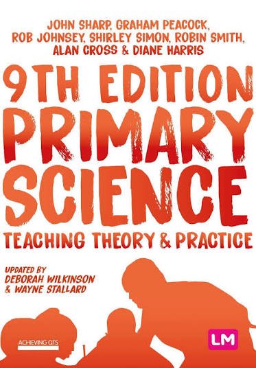 Primary Science: Teaching Theory & Practice