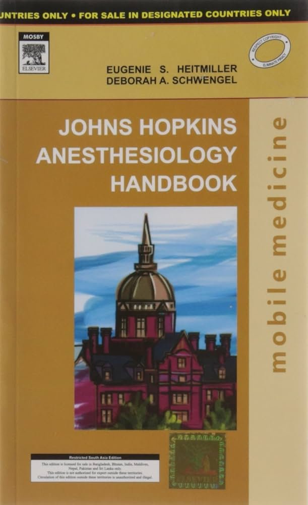 JOHNS HOPKINS ANESTHESIOLOGY HANDBOOK