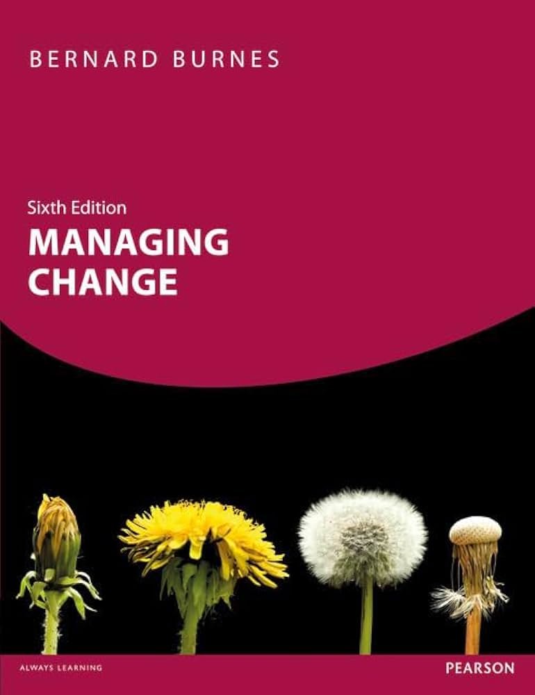 Managing Change, 6th Edition