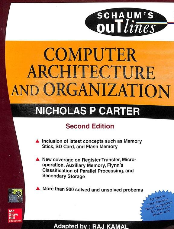 SCHAUMS OUTLINES COMPUTER ARCHITECTURE AND ORGANIZATION 2ED