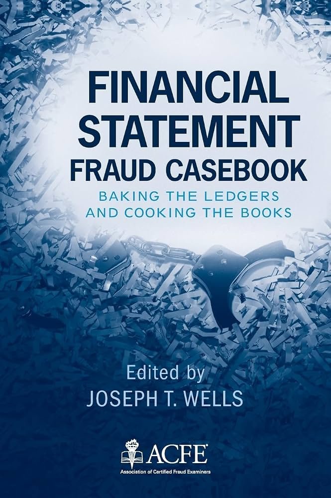 Financial Statement Fraud Case Book, 1st Edition