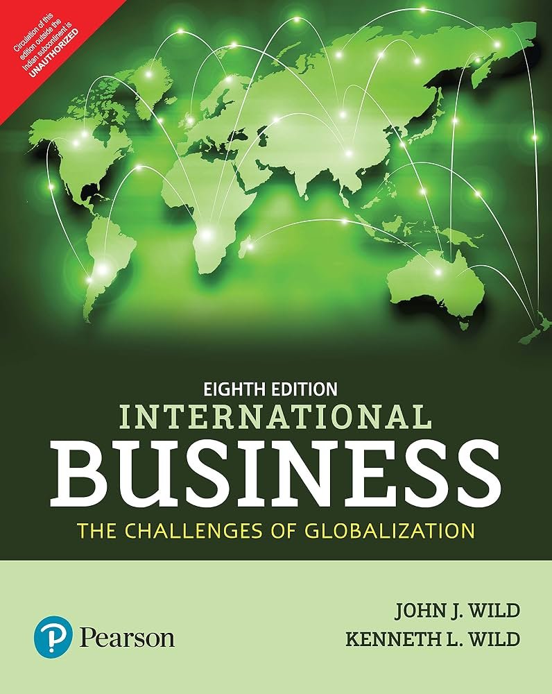 INTERNATIONAL BUSINESS THE CHALLENGES OF GLOBALIZATION 8TH ED
